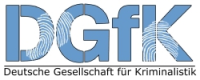 Deutsche Gesellschaft f&uuml;r Kriminalistik, DGfK